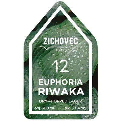 Zichovec Euphoria Riwaka
