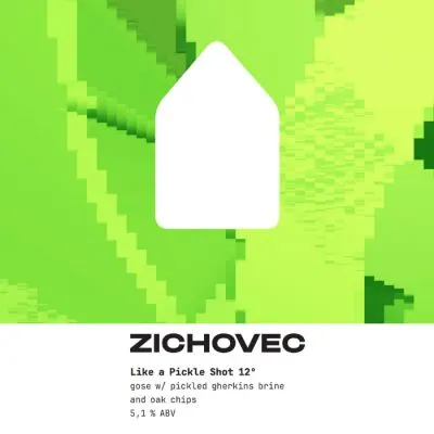 Zichovec Like A Pickle Shot