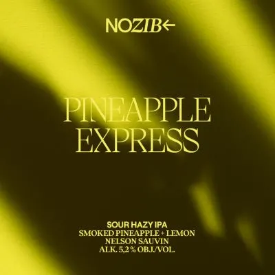 Nozib Pineapple Express